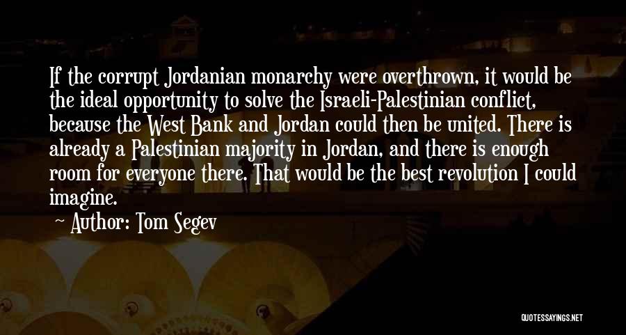 West Bank Quotes By Tom Segev