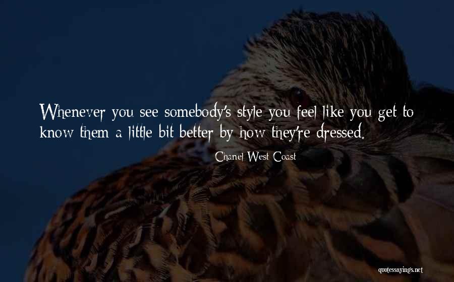 West Coast Best Coast Quotes By Chanel West Coast West Coast Best Coast Quotes By Chanel West Coast