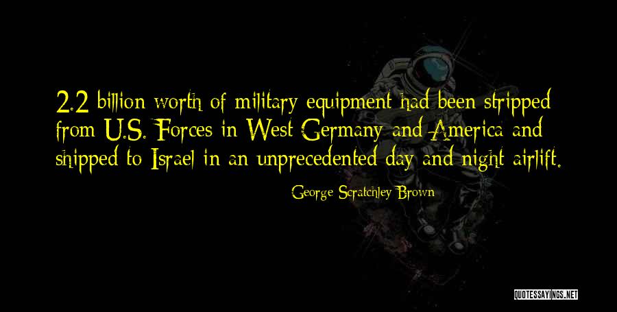 West Germany Quotes By George Scratchley Brown West Germany Quotes By George Scratchley Brown