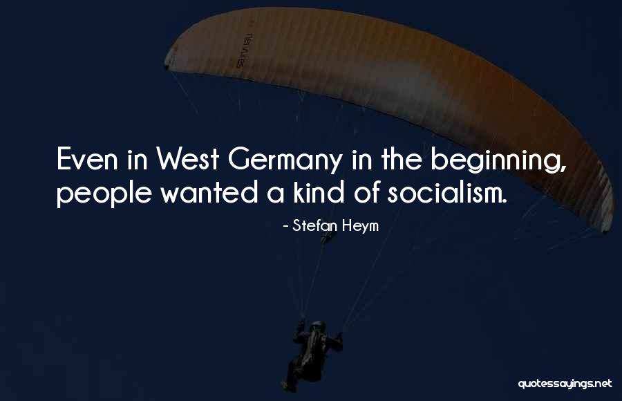 West Germany Quotes By Stefan Heym West Germany Quotes By Stefan Heym
