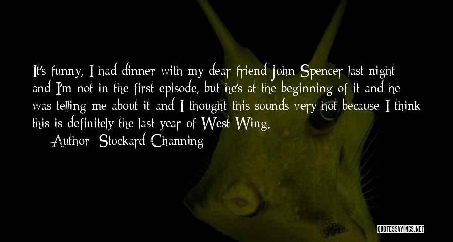 West In The Night Quotes By Stockard Channing