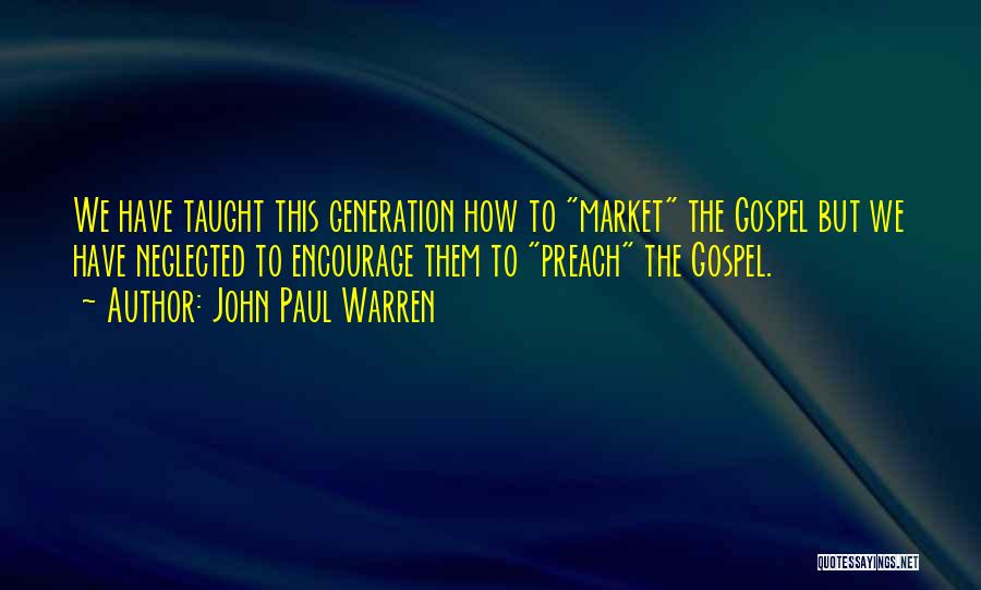 West Palm Beach Quotes By John Paul Warren