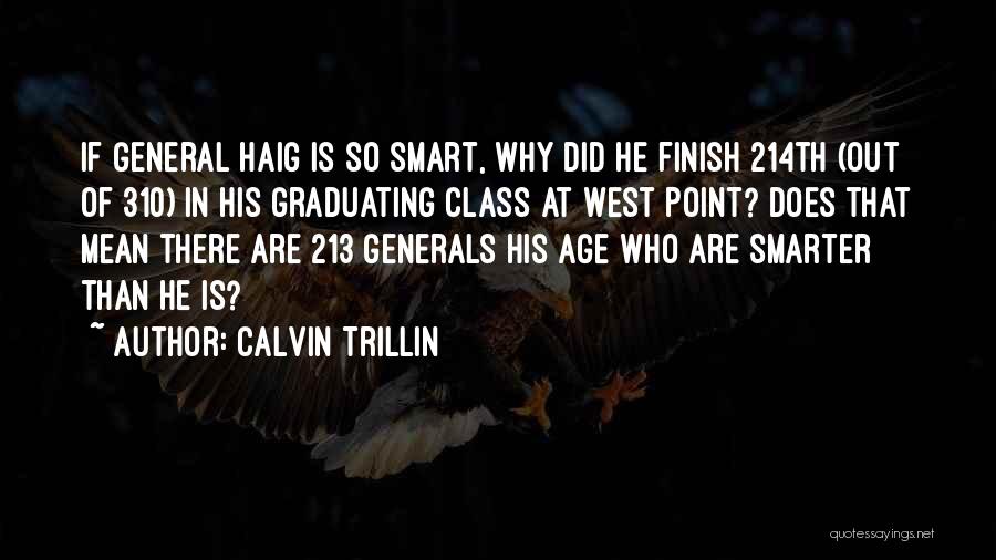 West Point Quotes By Calvin Trillin