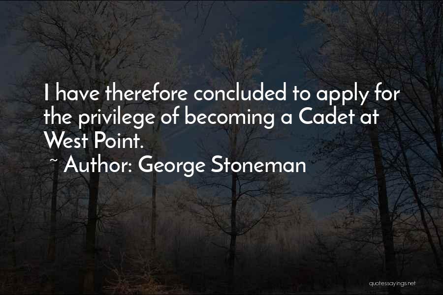 West Point Quotes By George Stoneman