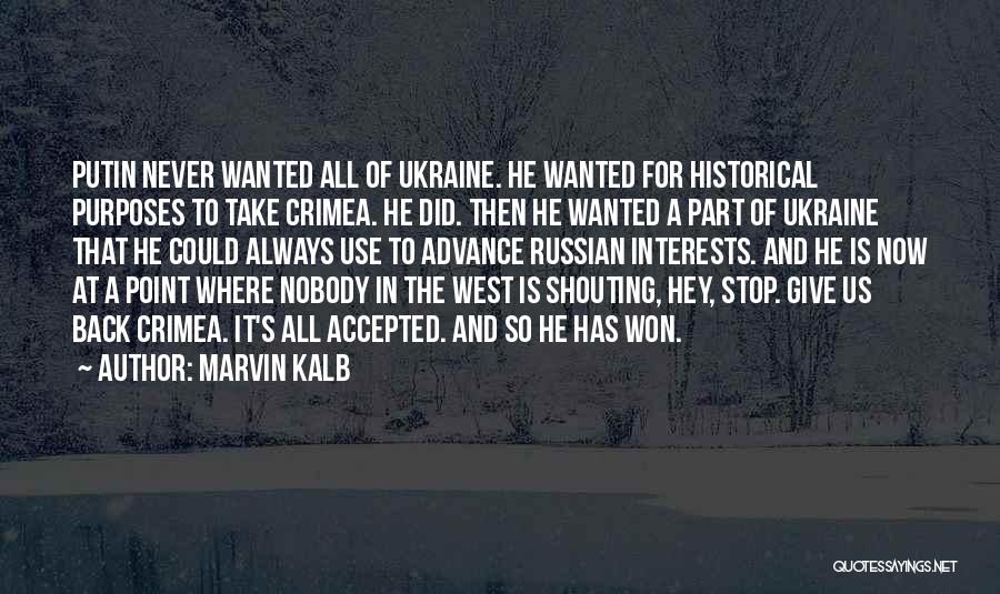 West Point Quotes By Marvin Kalb