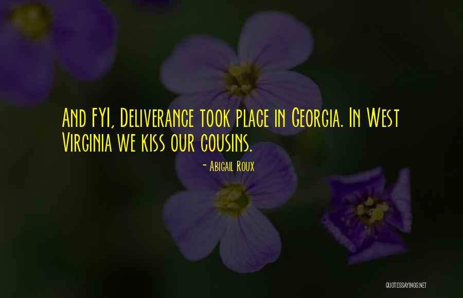 West Virginia Quotes By Abigail Roux West Virginia Quotes By Abigail Roux