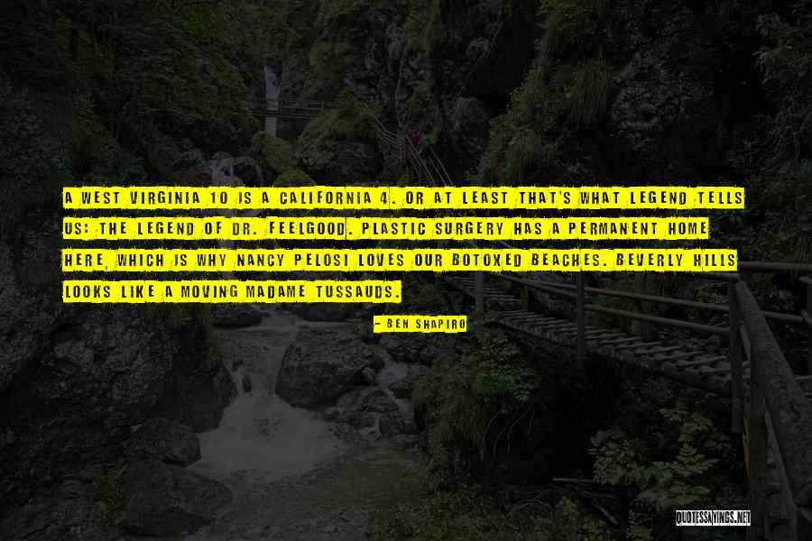 West Virginia Quotes By Ben Shapiro West Virginia Quotes By Ben Shapiro