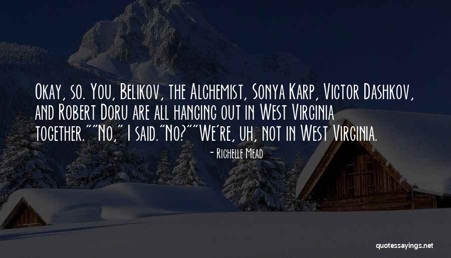 West Virginia Quotes By Richelle Mead West Virginia Quotes By Richelle Mead