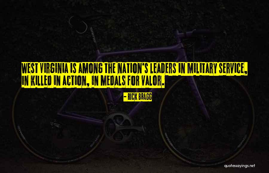 West Virginia Quotes By Rick Bragg West Virginia Quotes By Rick Bragg