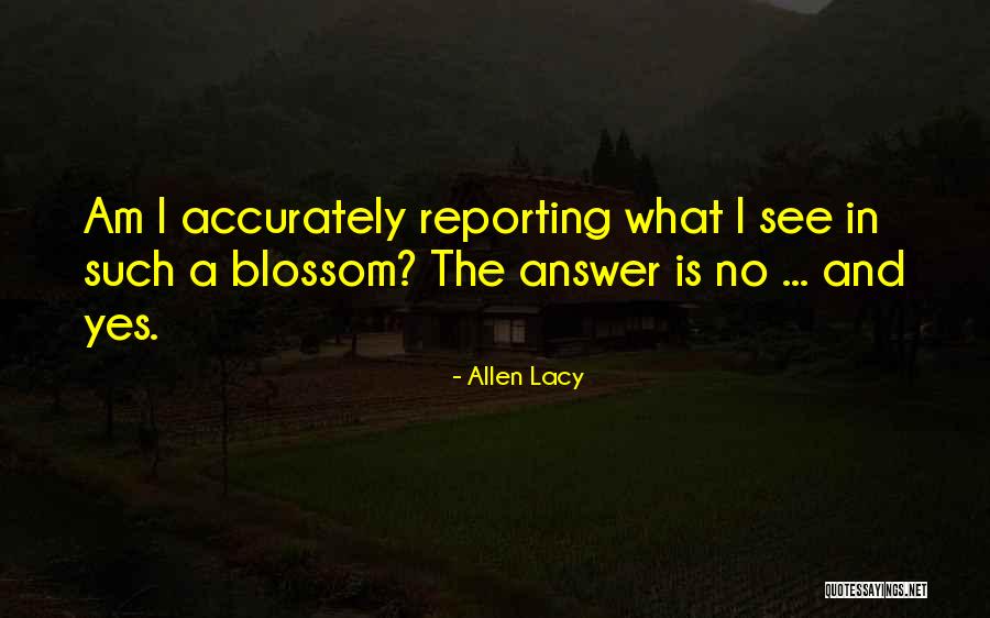 Westberg Institute Quotes By Allen Lacy