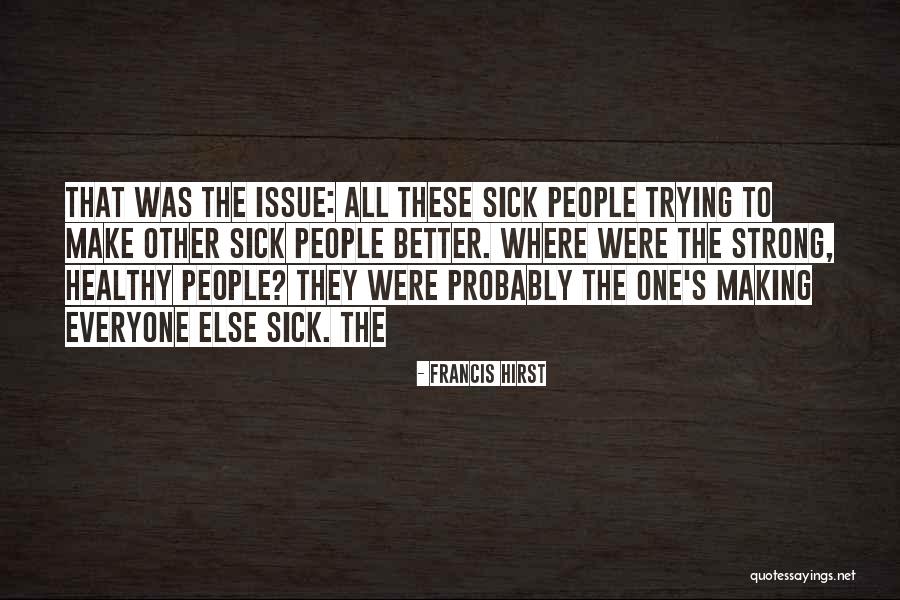 Westberg White Architects Quotes By Francis Hirst Westberg White Architects Quotes By Francis Hirst
