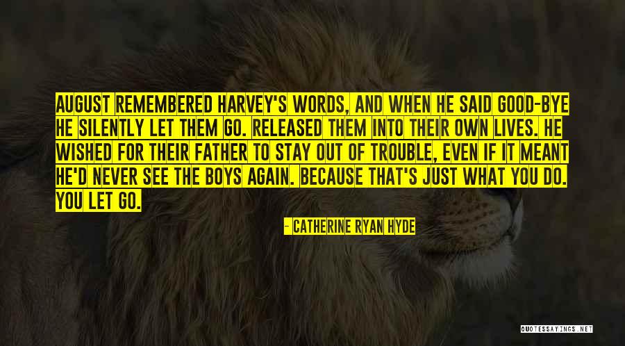 Westbound Petites Quotes By Catherine Ryan Hyde Westbound Petites Quotes By Catherine Ryan Hyde