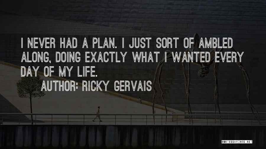 Westcoat Epoxy Quotes By Ricky Gervais