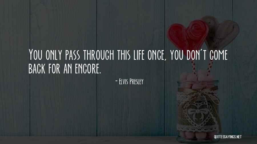 Westenburg Secondary Quotes By Elvis Presley Westenburg Secondary Quotes By Elvis Presley
