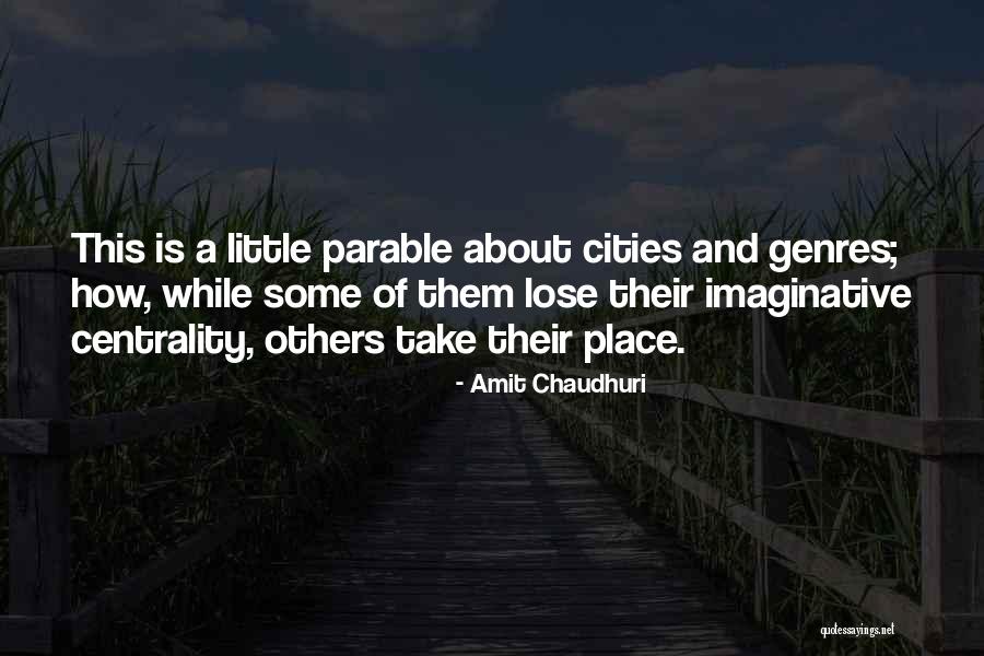 Westensee Quotes By Amit Chaudhuri Westensee Quotes By Amit Chaudhuri