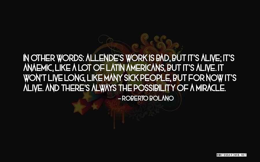 Westerbeek Verschuren Quotes By Roberto Bolano Westerbeek Verschuren Quotes By Roberto Bolano