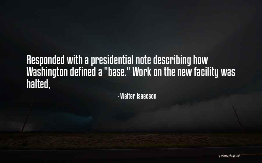 Westerberg Solo Quotes By Walter Isaacson Westerberg Solo Quotes By Walter Isaacson