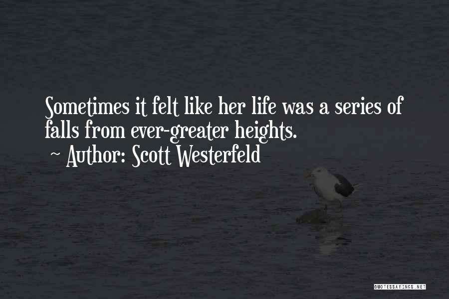 Westerfeld Quotes By Scott Westerfeld