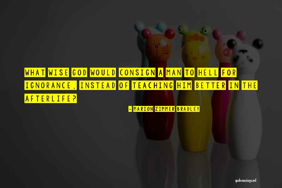 Westerhaus Realty Quotes By Marion Zimmer Bradley Westerhaus Realty Quotes By Marion Zimmer Bradley