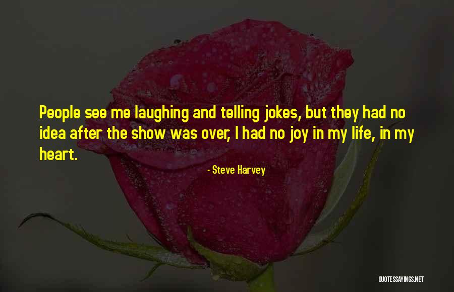 Westerheim Properties Quotes By Steve Harvey Westerheim Properties Quotes By Steve Harvey