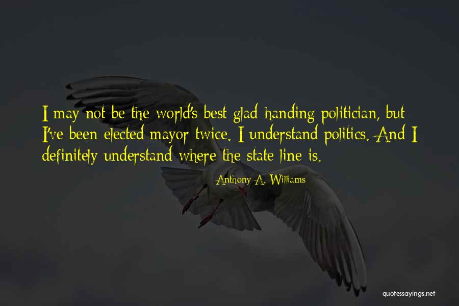 Westerhout Resigns Quotes By Anthony A. Williams Westerhout Resigns Quotes By Anthony A. Williams