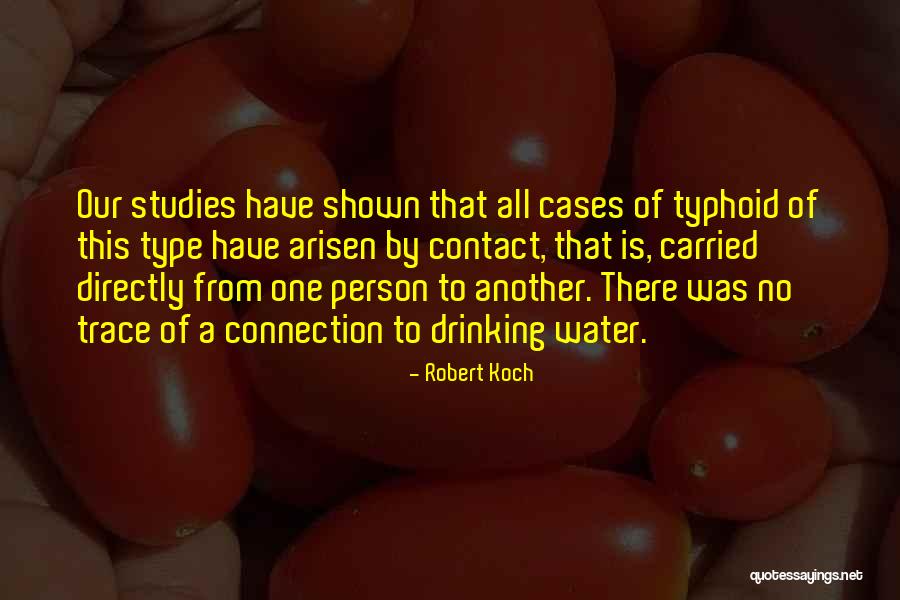 Westerhout What Did She Say Quotes By Robert Koch Westerhout What Did She Say Quotes By Robert Koch