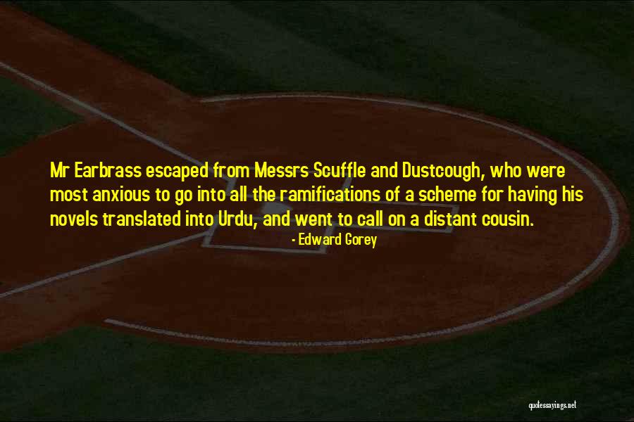 Westerhuis Investigation Quotes By Edward Gorey Westerhuis Investigation Quotes By Edward Gorey
