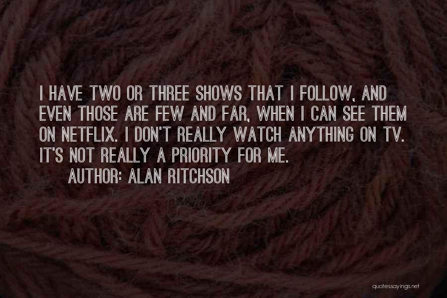 Westerlind Hat Quotes By Alan Ritchson