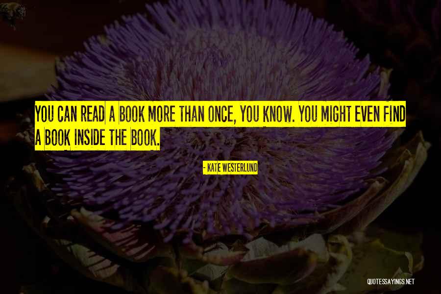 Westerlund 2 Quotes By Kate Westerlund Westerlund 2 Quotes By Kate Westerlund