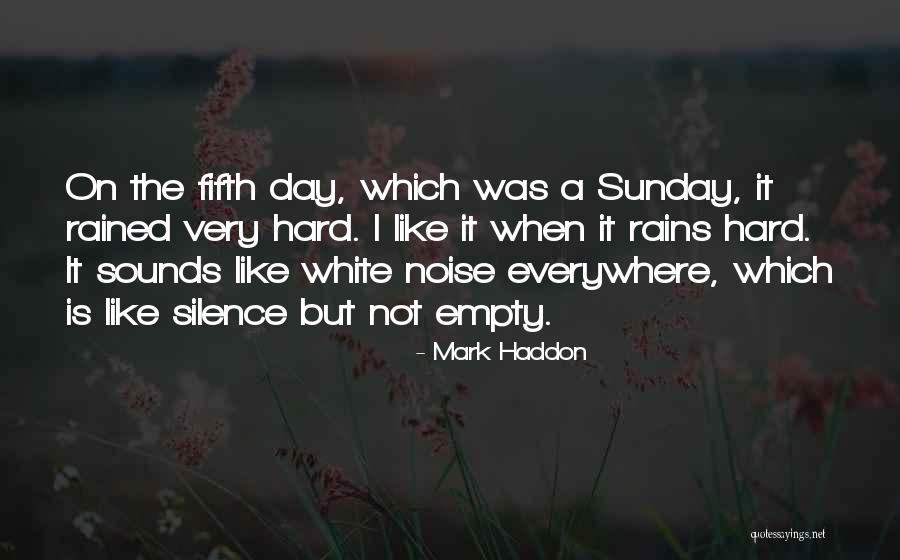 Westermann Sheehy Quotes By Mark Haddon Westermann Sheehy Quotes By Mark Haddon