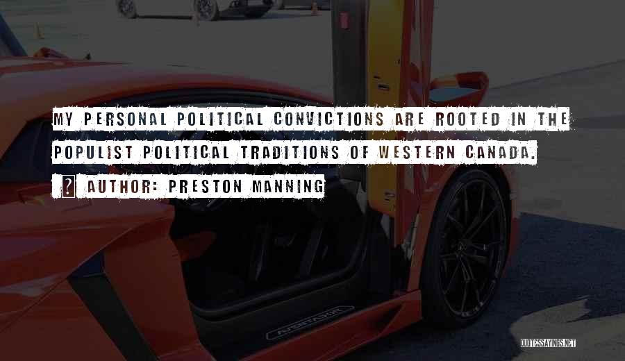 Western Canada Quotes By Preston Manning