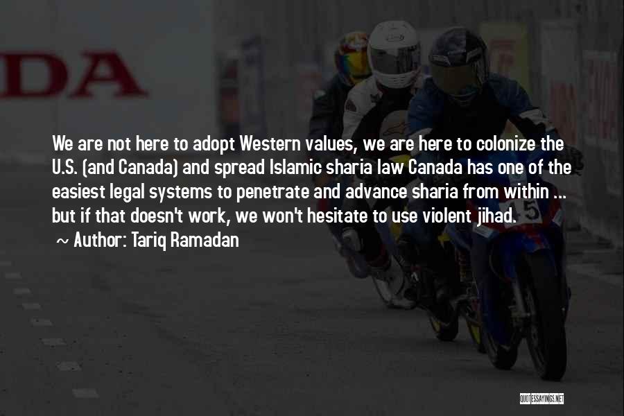 Western Canada Quotes By Tariq Ramadan