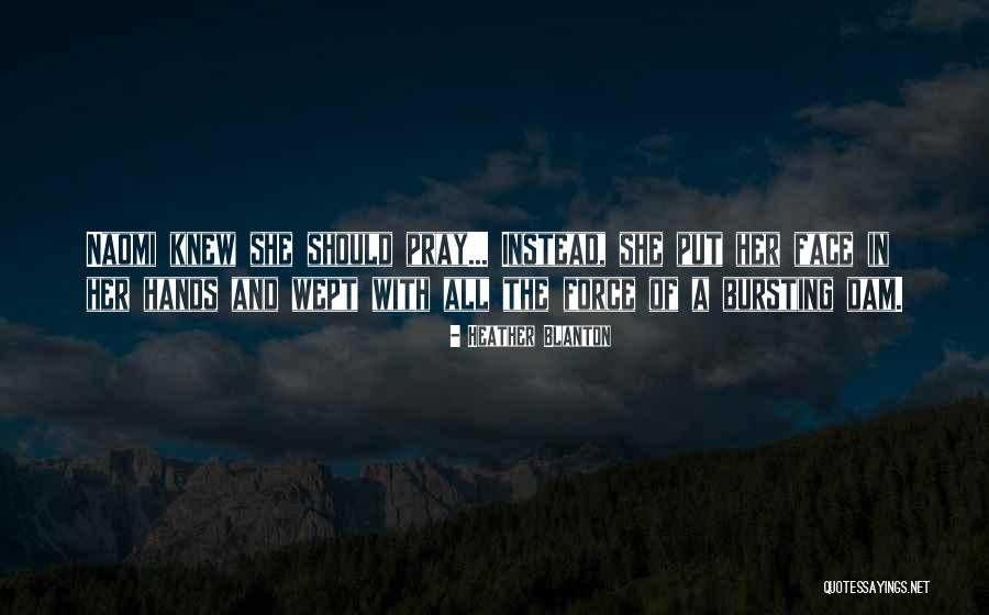 Western Christianity Quotes By Heather Blanton Western Christianity Quotes By Heather Blanton