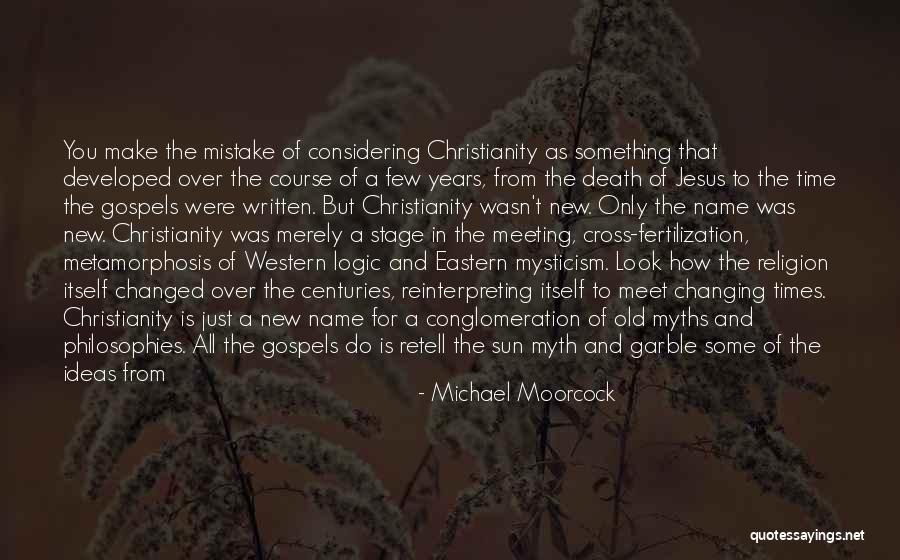 Western Christianity Quotes By Michael Moorcock Western Christianity Quotes By Michael Moorcock