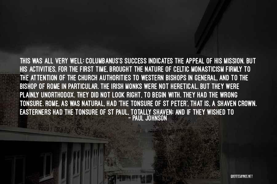 Western Christianity Quotes By Paul Johnson Western Christianity Quotes By Paul Johnson
