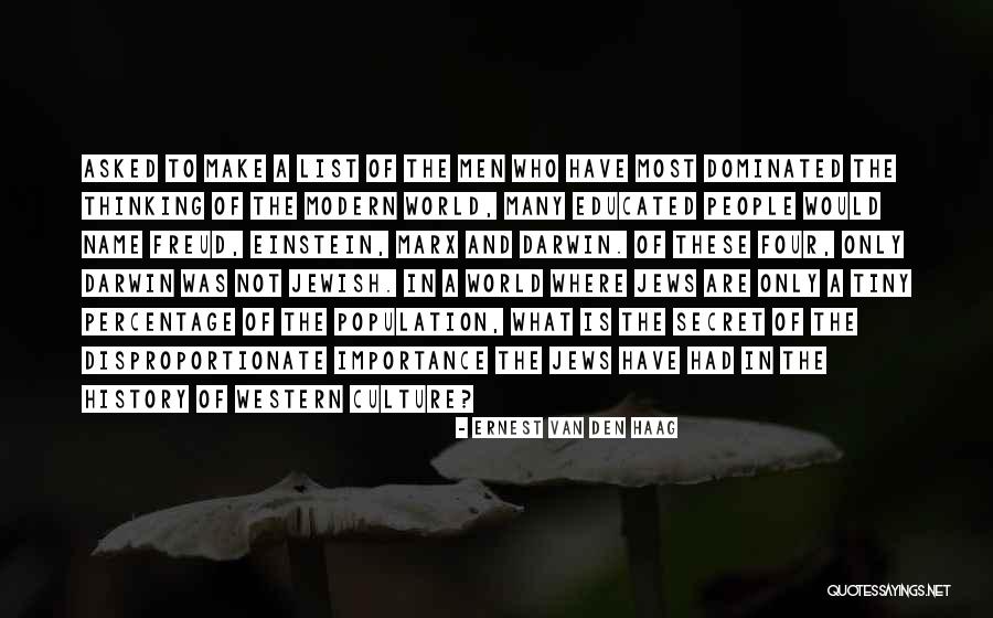Western Culture Quotes By Ernest Van Den Haag Western Culture Quotes By Ernest Van Den Haag