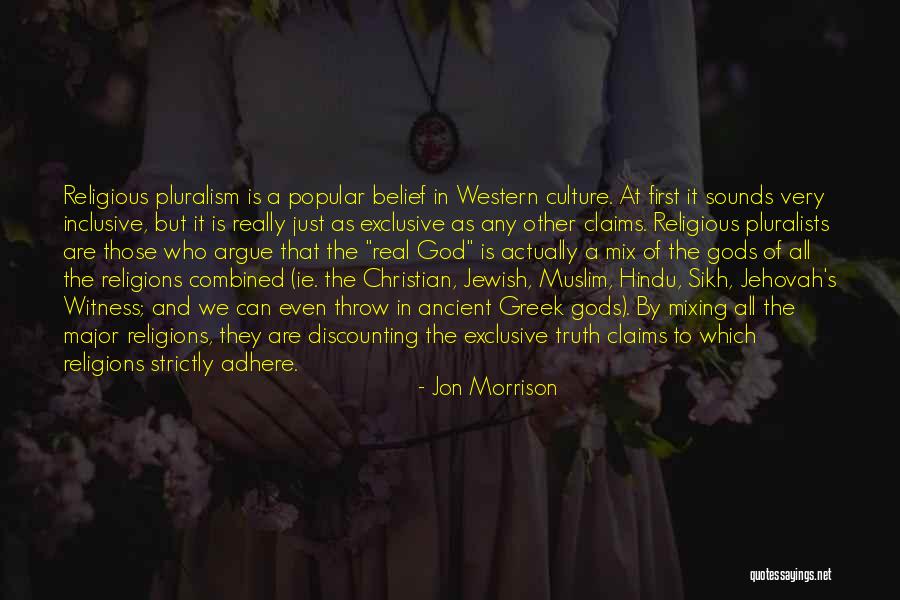 Western Culture Quotes By Jon Morrison Western Culture Quotes By Jon Morrison