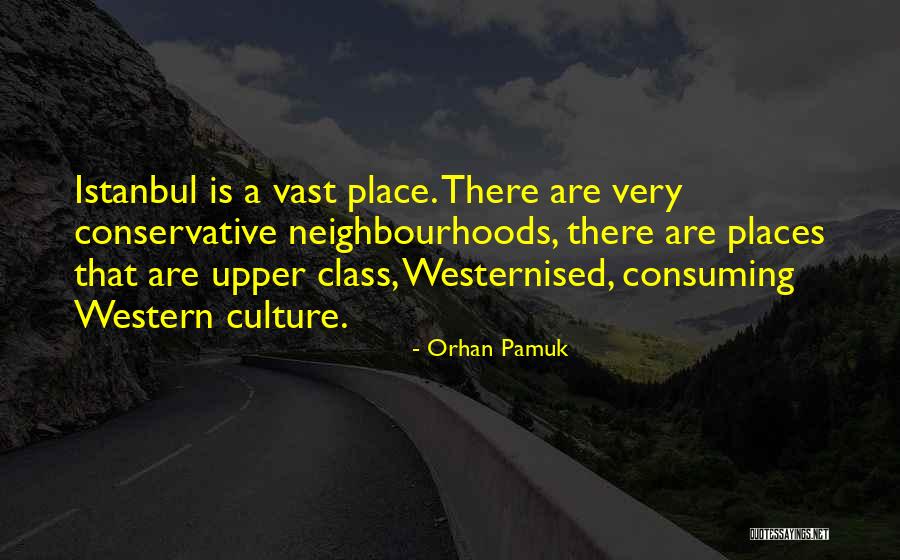 Western Culture Quotes By Orhan Pamuk Western Culture Quotes By Orhan Pamuk