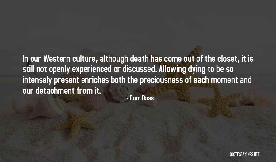 Western Culture Quotes By Ram Dass Western Culture Quotes By Ram Dass