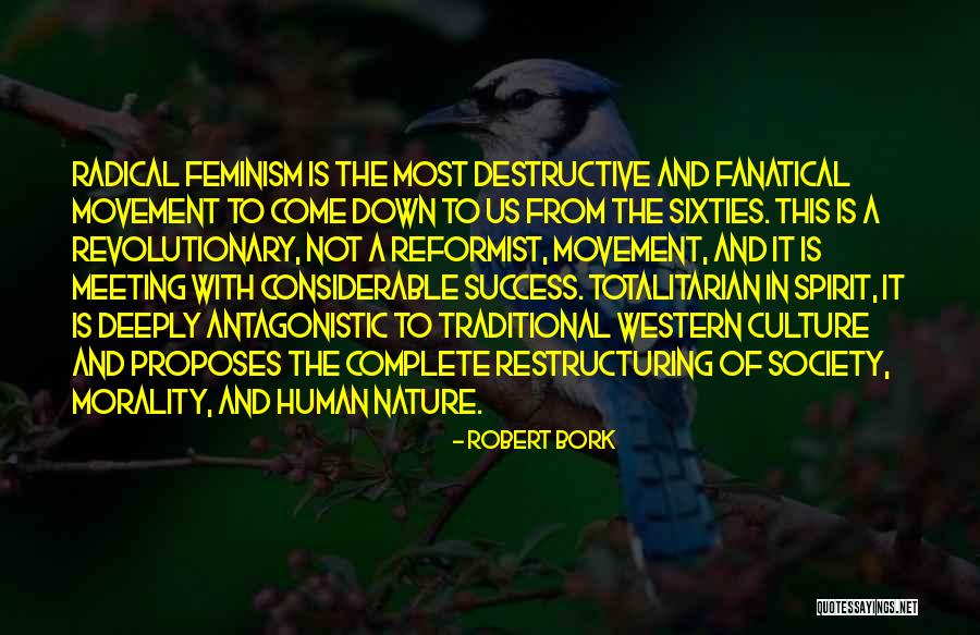 Western Culture Quotes By Robert Bork Western Culture Quotes By Robert Bork