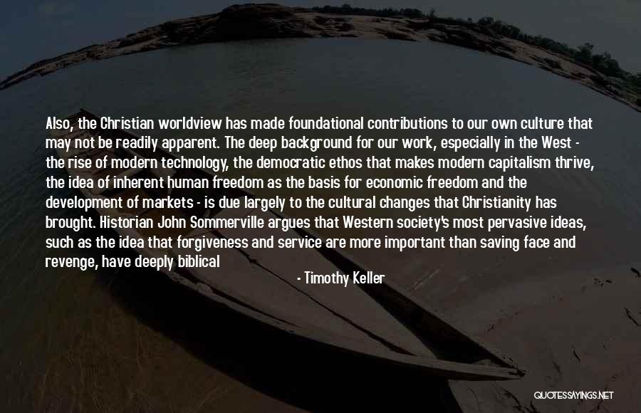 Western Culture Quotes By Timothy Keller Western Culture Quotes By Timothy Keller