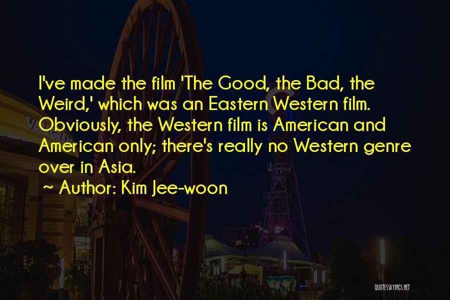 Western Genre Quotes By Kim Jee-woon