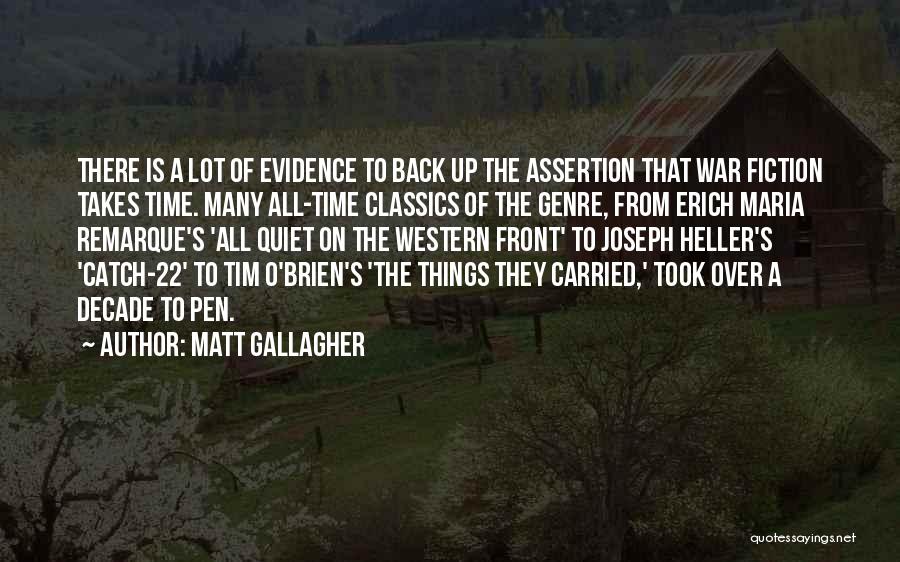 Western Genre Quotes By Matt Gallagher