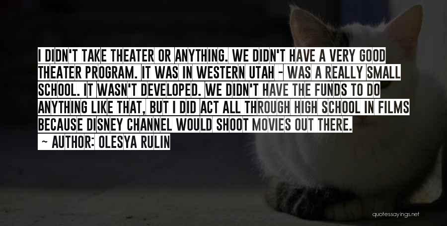 Western Movies Quotes By Olesya Rulin