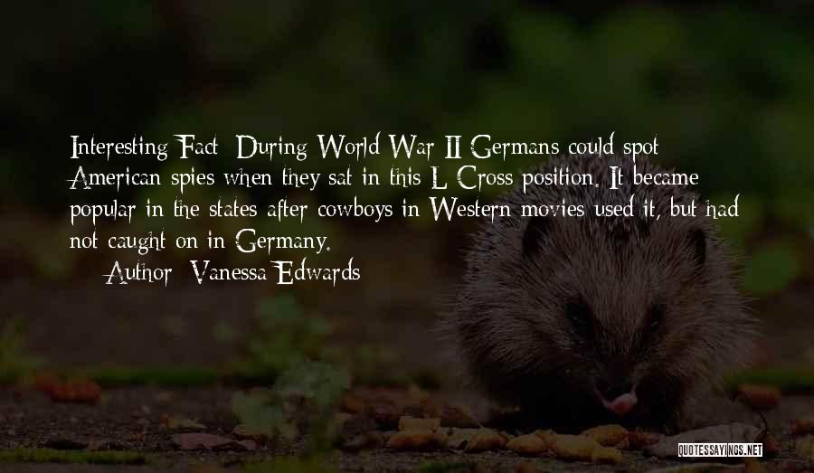 Western Movies Quotes By Vanessa Edwards