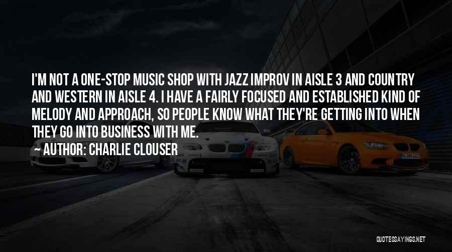 Western Music Quotes By Charlie Clouser