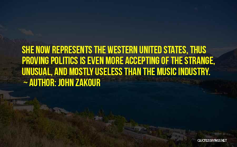 Western Music Quotes By John Zakour