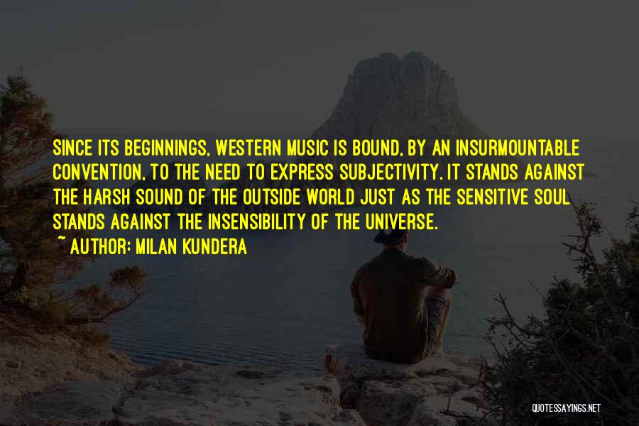 Western Music Quotes By Milan Kundera