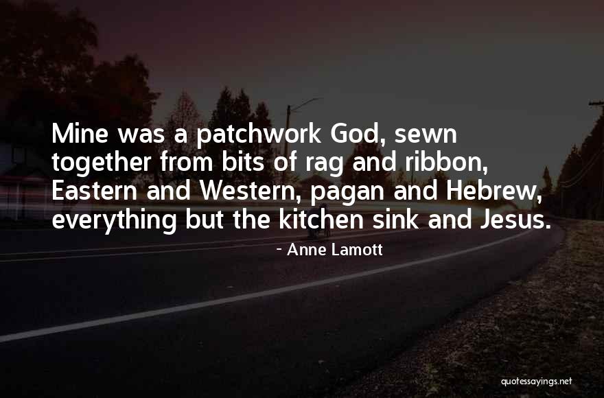 Western Quotes By Anne Lamott