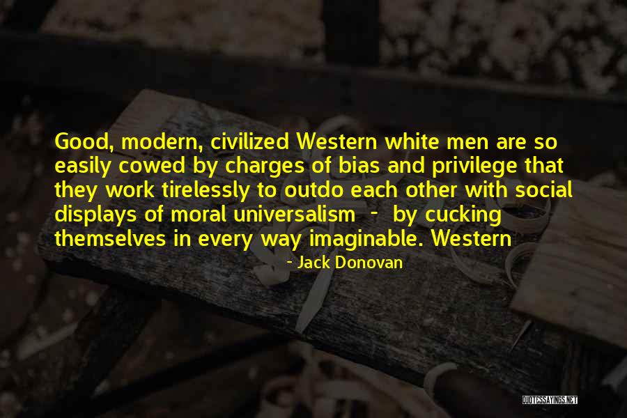 Western Quotes By Jack Donovan